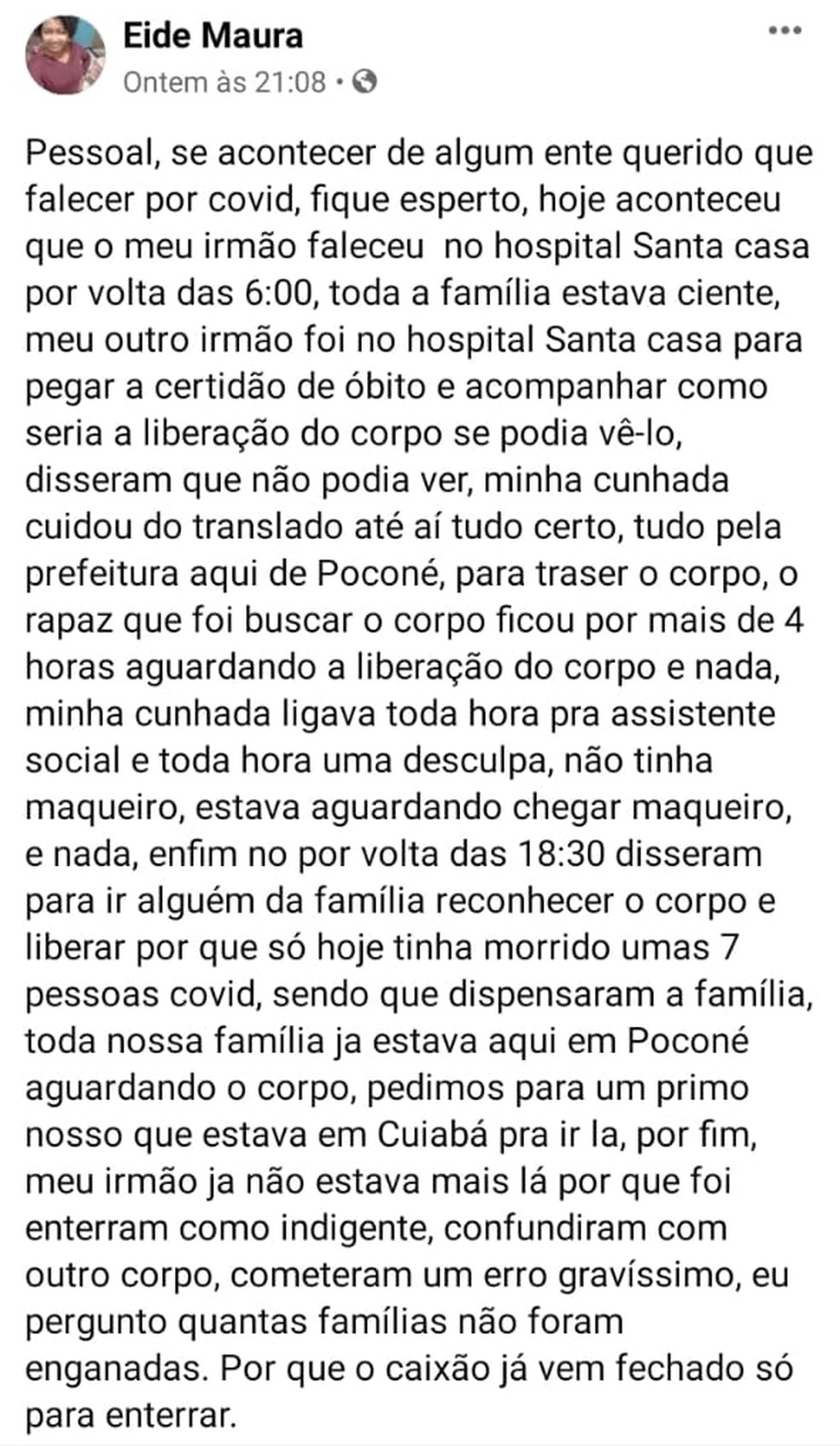 Irmã postou mensagem indignada com a troca — Foto: Facebook/Reprodução