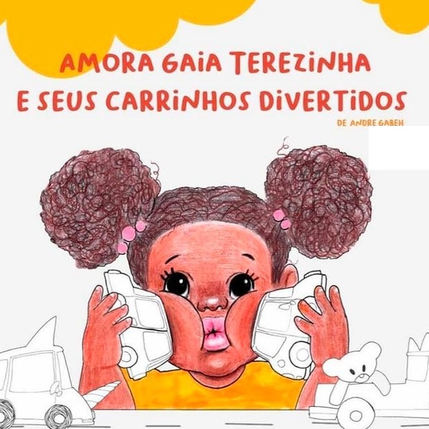 Amora Terezinha e seus carrinhos divertidos é um dos livros assinados pelo ex-BBB André Gabeh (Foto: Reprodução)