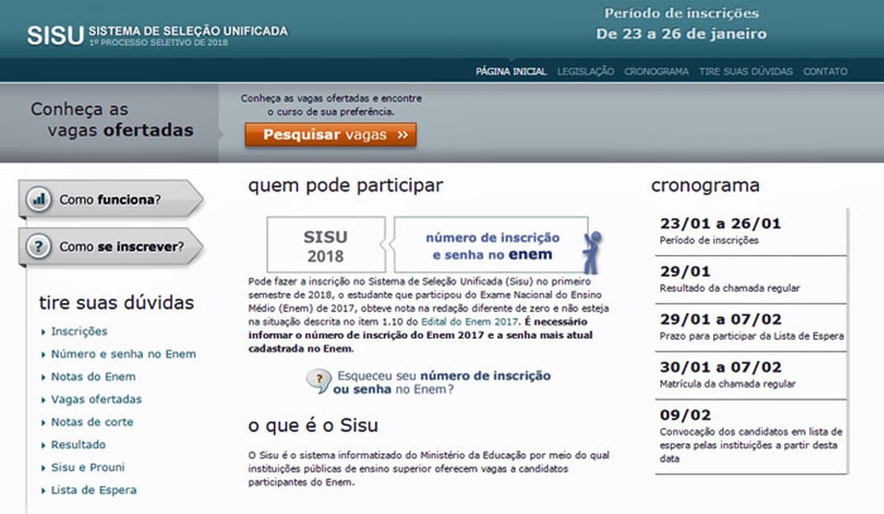 Sisu 2018 antecipou as inscrições para o período entre os dias 23 e 26 de janeiro (Foto: Reprodução/MEC)