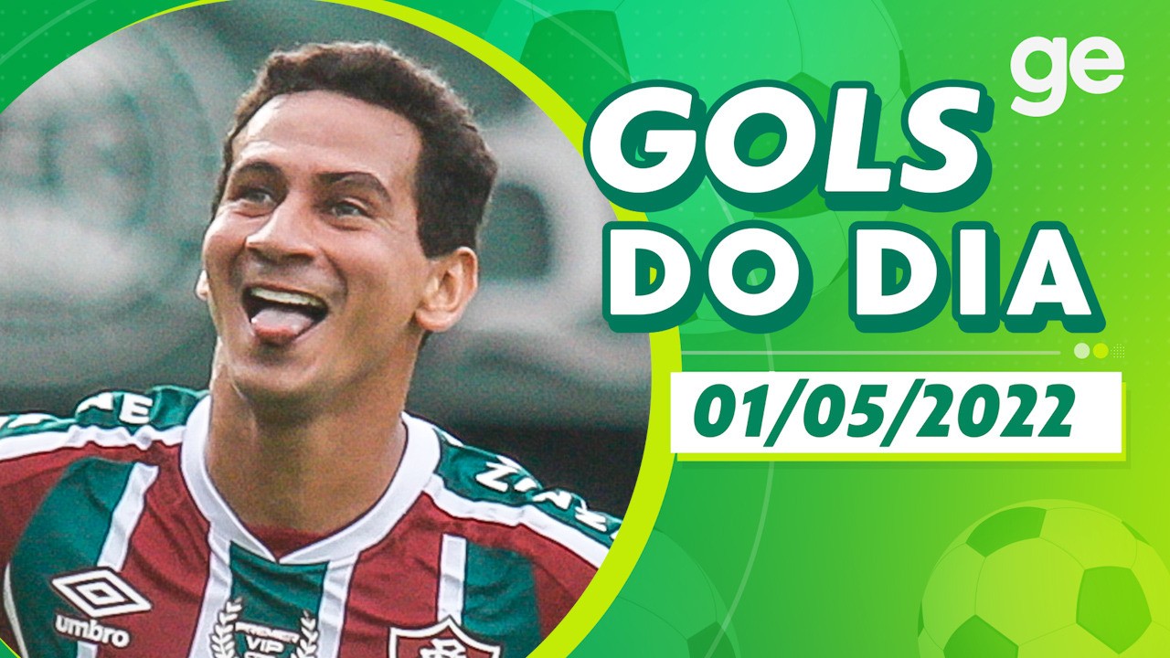 Gols do dia 01/05/2022 ⚽