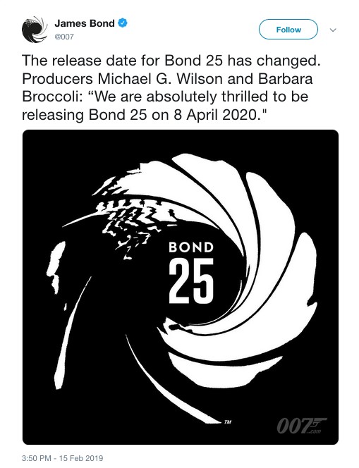 O anúncio feito pelos produtores da franquia James Bond revelando que o filme terá seu lançamento adiado e chegará aos cinemas em abril de 2020 (Foto: Twitter)