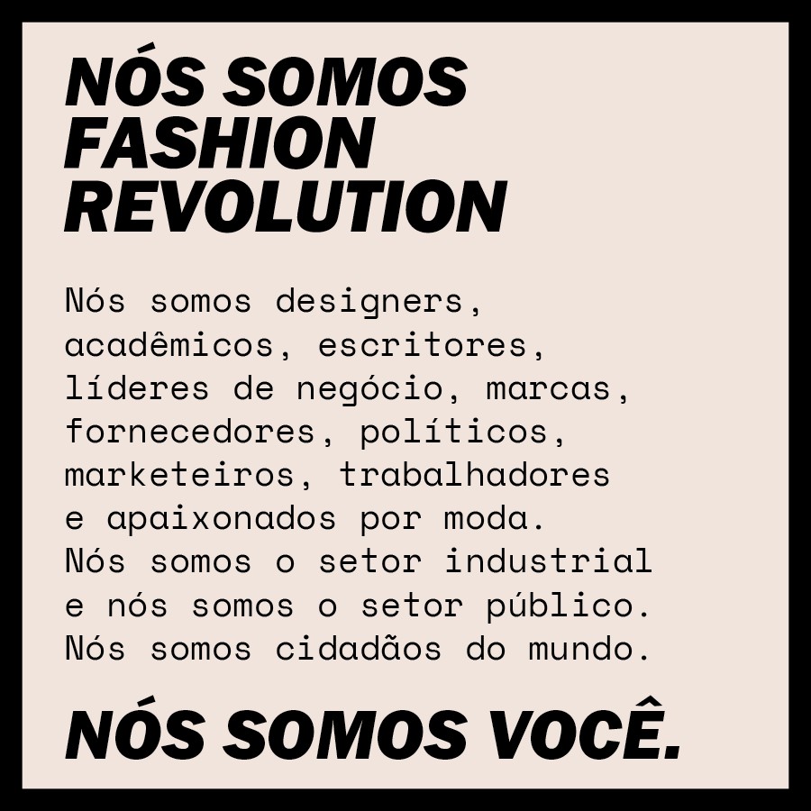 Fashion Revolution (Foto: Divulgação)