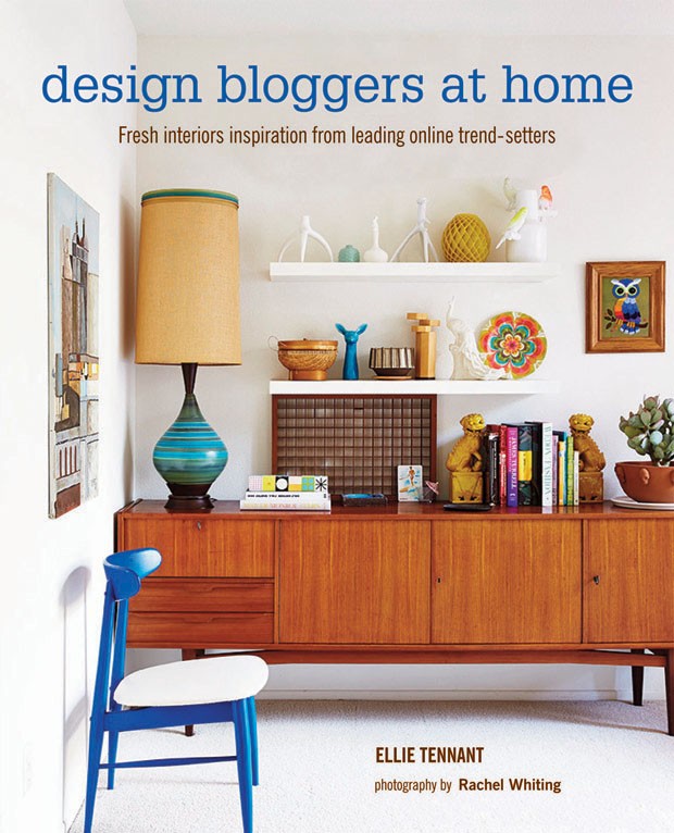 Livro Design Bloggers at Home (Foto: Rachel Whiting / Divulgação)