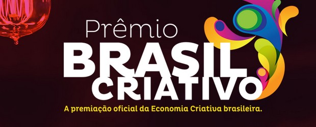 Prêmio Brasil Criativo (Foto: Divulgação)