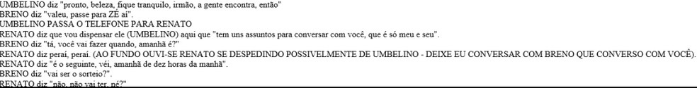 Trecho da conversa entre JosÃ© Renato e Breno Morais (Foto: ReproduÃ§Ã£o / PolÃ­cia Civil)