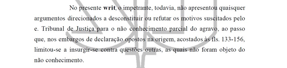 Trecho da decisão que negou habeas corpus ao ex-senador Gim Argello. — Foto: Reprodução