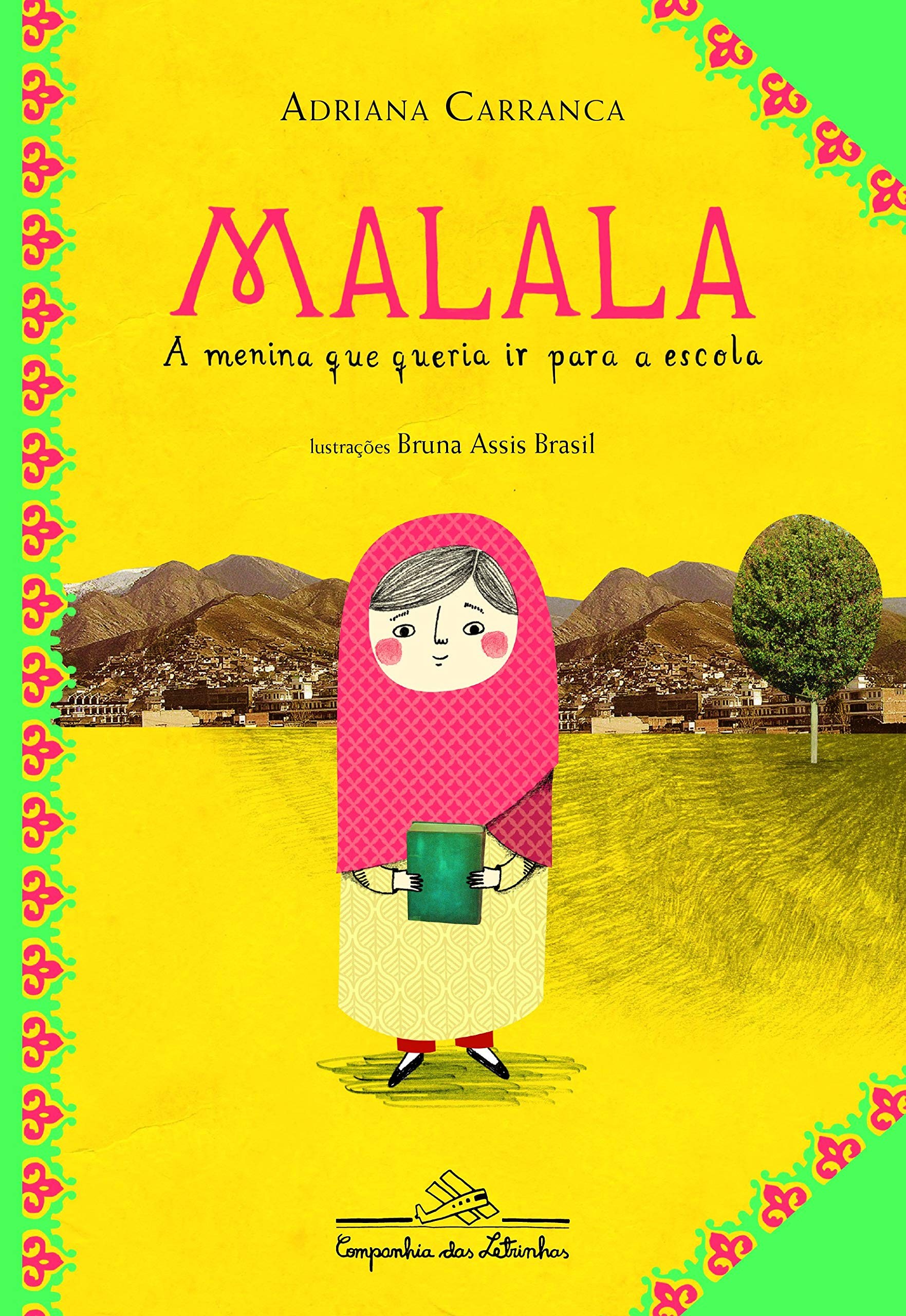 Malala, a menina que queria ir para a escola, de Adriana Carranca (Foto: Reprodução/Amazon)