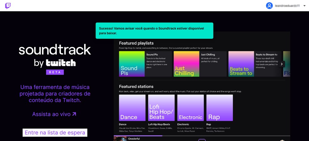 Aguarde o retorno da Twitch sobre seu interesse em participar do Soundtrack by Twitch — Foto: Reprodução/Leandro Eduardo