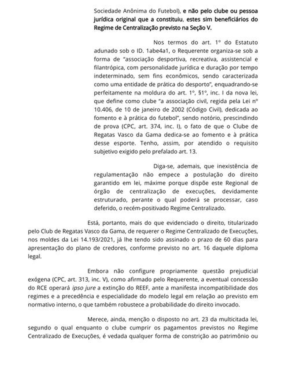Decis&Atilde;&pound;o juiz suspens&Atilde;&pound;o execu&Atilde;&sect;&Atilde;&pound;o Vasco 1 &acirc; Foto: Reprodu&Atilde;&sect;&Atilde;&pound;o