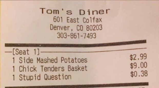Cardápio do Tom's inclui 'pergunta estúpida' no cardápio pelo preço de US$ 0,38 (Foto: Reprodução/Reddit/humblemangoes)