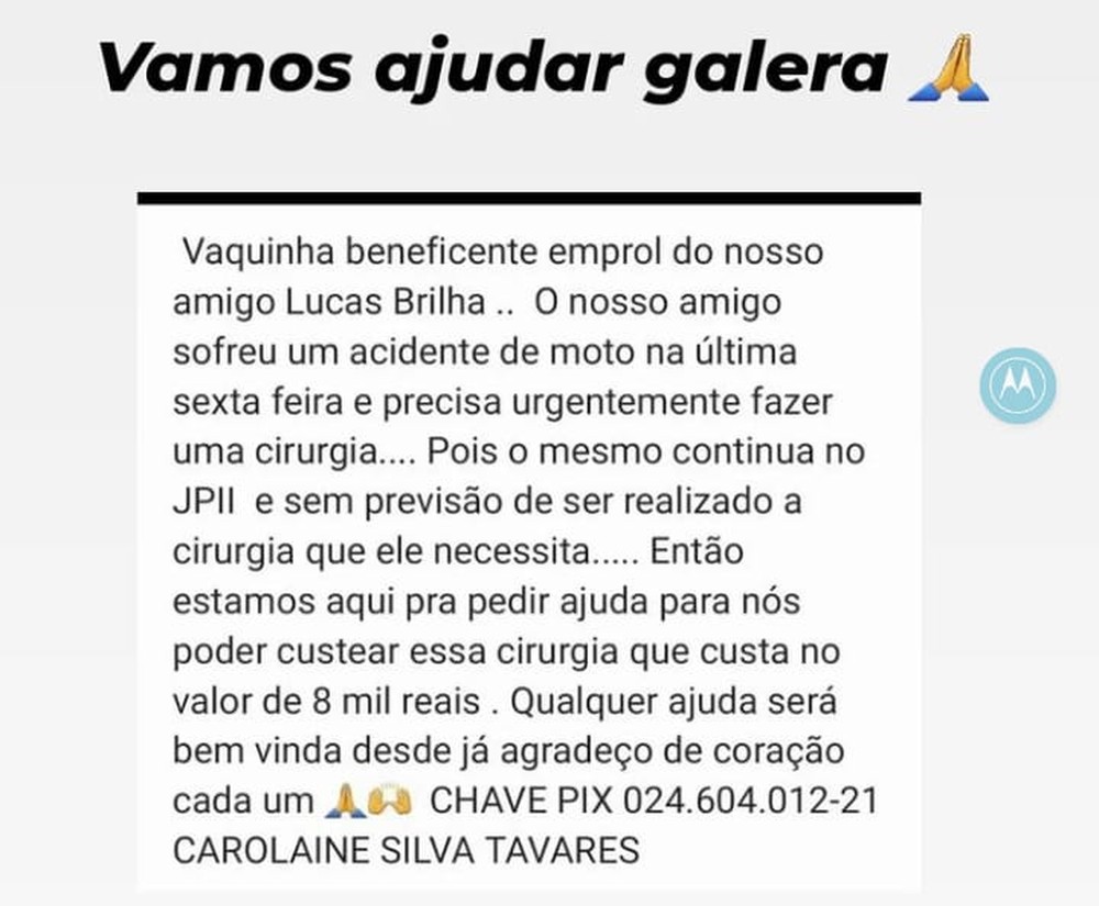 Vamos ajudar o amigo Lucas Brilha  (Foto: Arquivo Pessoal)