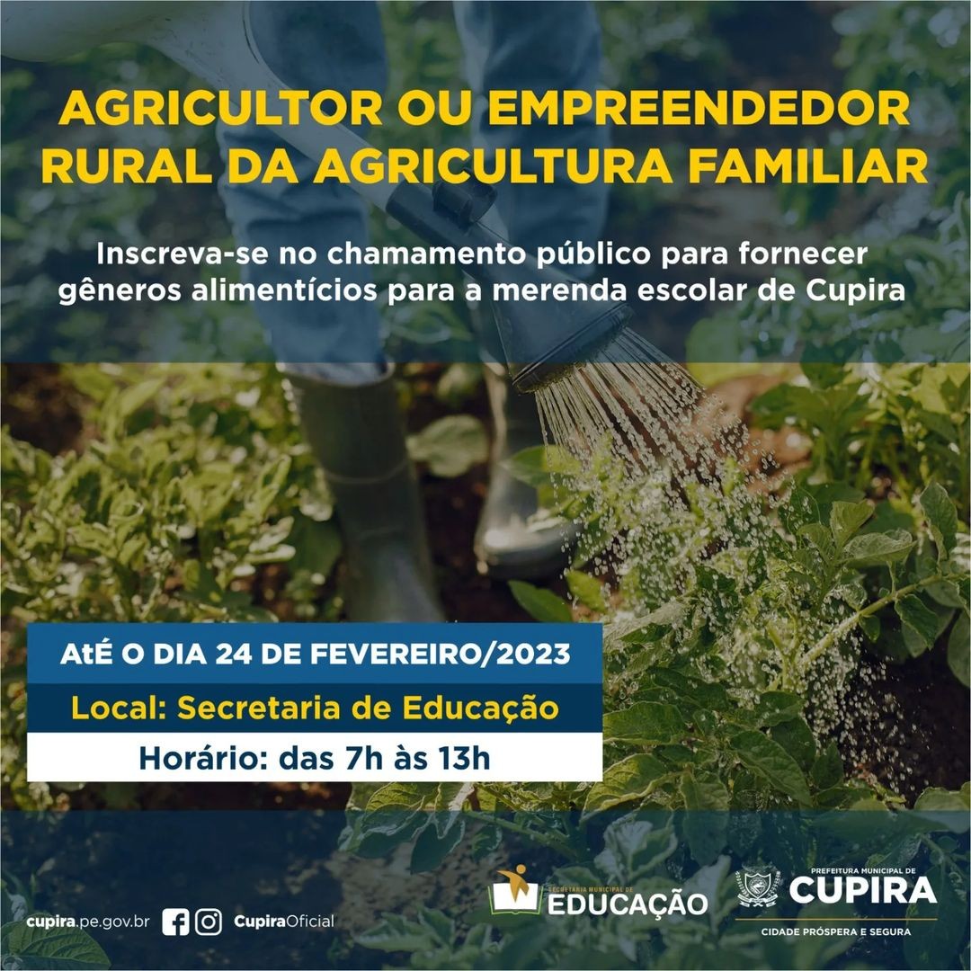 Prefeitura de Cupira lança edital para agricultores interessados em fornecer gêneros alimentícios para merenda escolar 