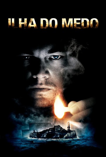 Assistir A Ilha Do Medo Completo Ilha Do Medo Assista Online Ao Filme No Globoplay