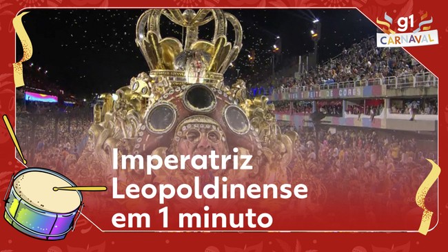 Imperatriz Leopoldinense em 1 minuto