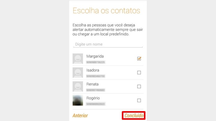 Contatos que serão notificados quando você sair ou entrar nos locais seguros (Foto: Reprodução/Raquel Freire)