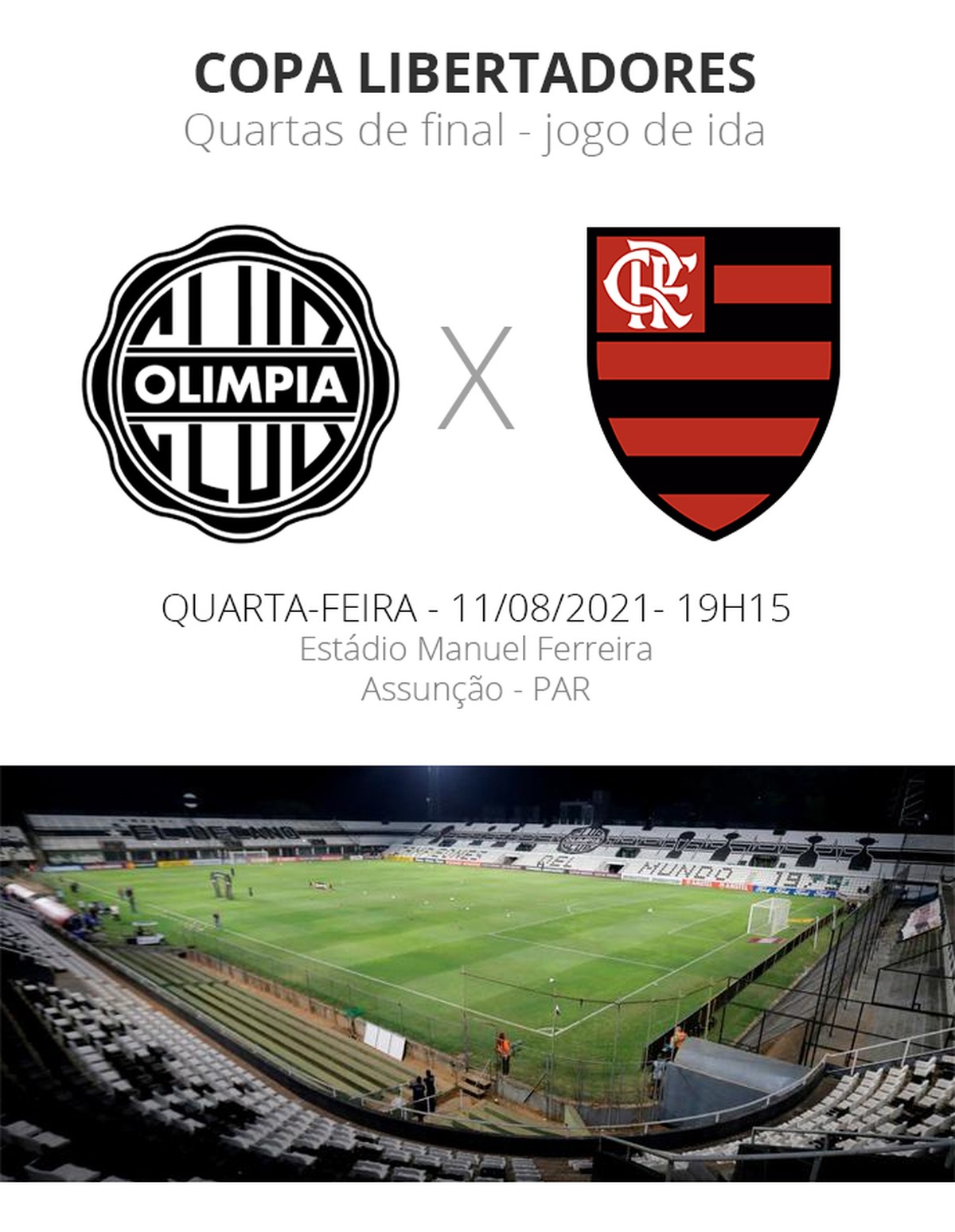 Olímpia x Flamengo - AO VIVO - 11/08/2021 - Libertadores 