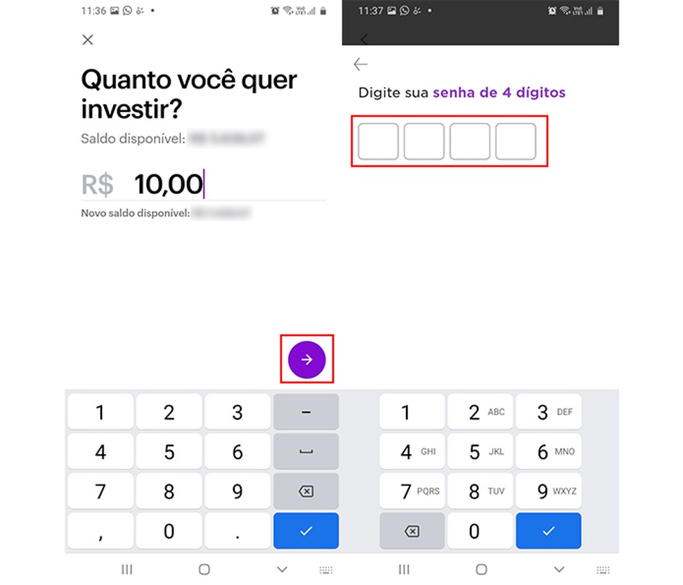 Investindo no Nubank: é preciso digitar a senha para confirmar a ação — Foto: Reprodução/Marcela Franco