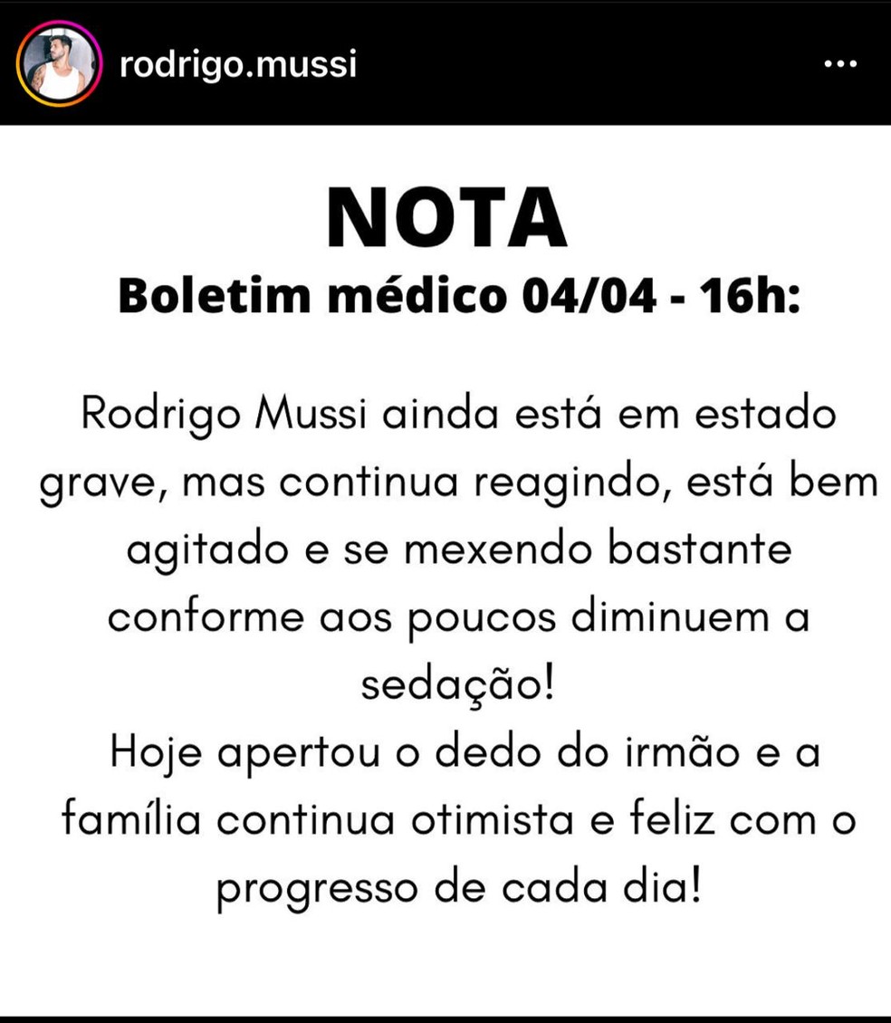 Família fala sobre estado de saúde de Rodrigo Mussi — Foto: Reprodução/Instagram