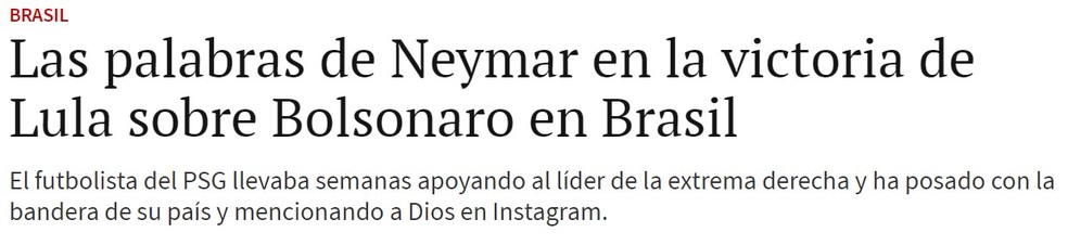 Neymar virou notícia na imprensa internacional por derrota de Jair Bolsonaro — Foto: Reprodução/AS