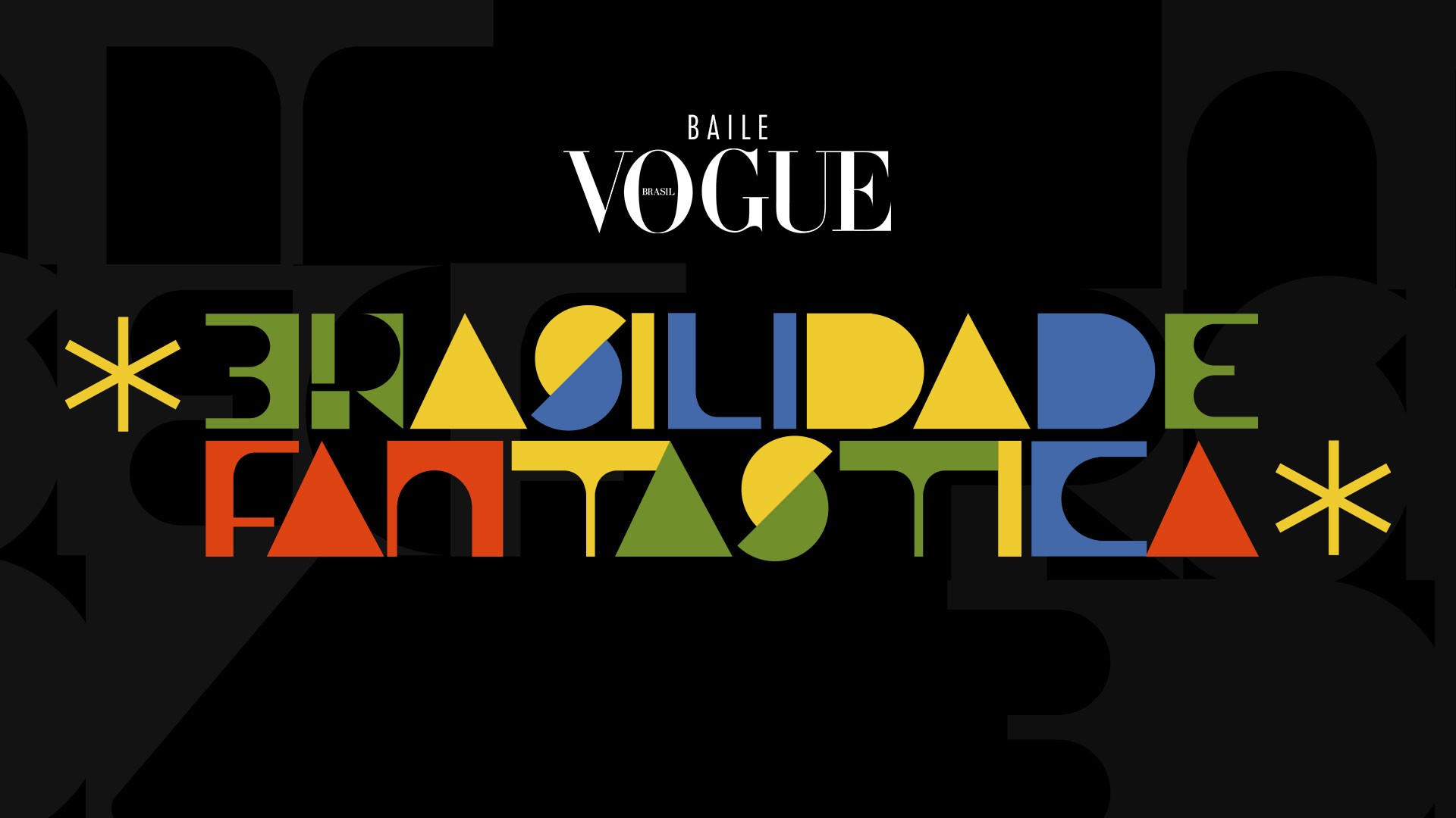Baile da Vogue 2022 terá como tem a brasilidade fantástica (Foto: Reprodução )