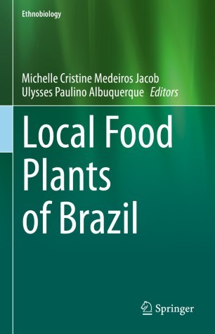 Livro Local Food Plants of Brazil (Foto: Reprodução/Springer)