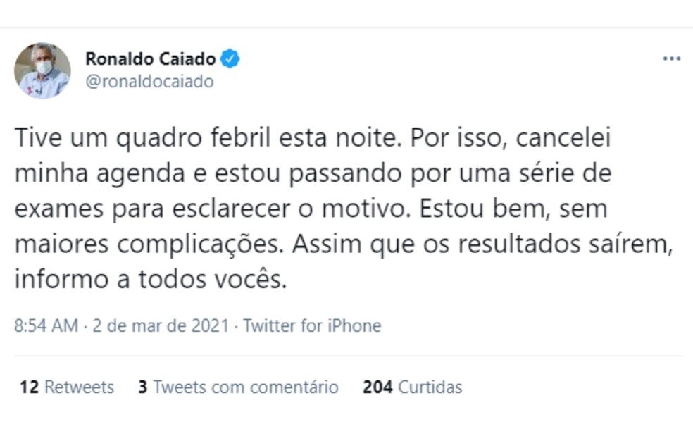 Ronaldo Caiado tem quadro febril e cancela agenda no DF  — Foto: Reprodução/Twitter