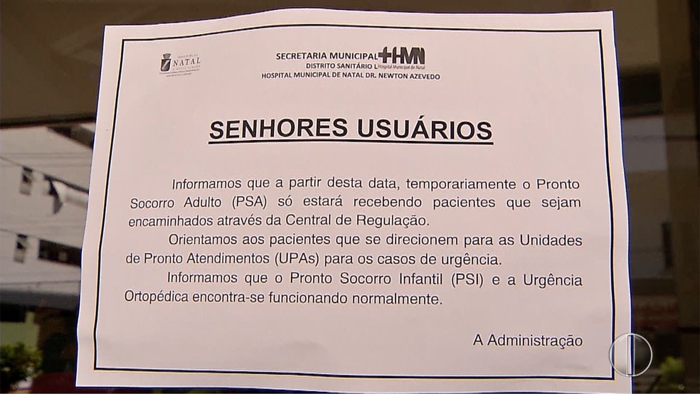 Hospital Municipal de Natal suspende atendimento no pronto-socorro adulto (Foto: Inter TV Cabugi/ReproduÃ§Ã£o)