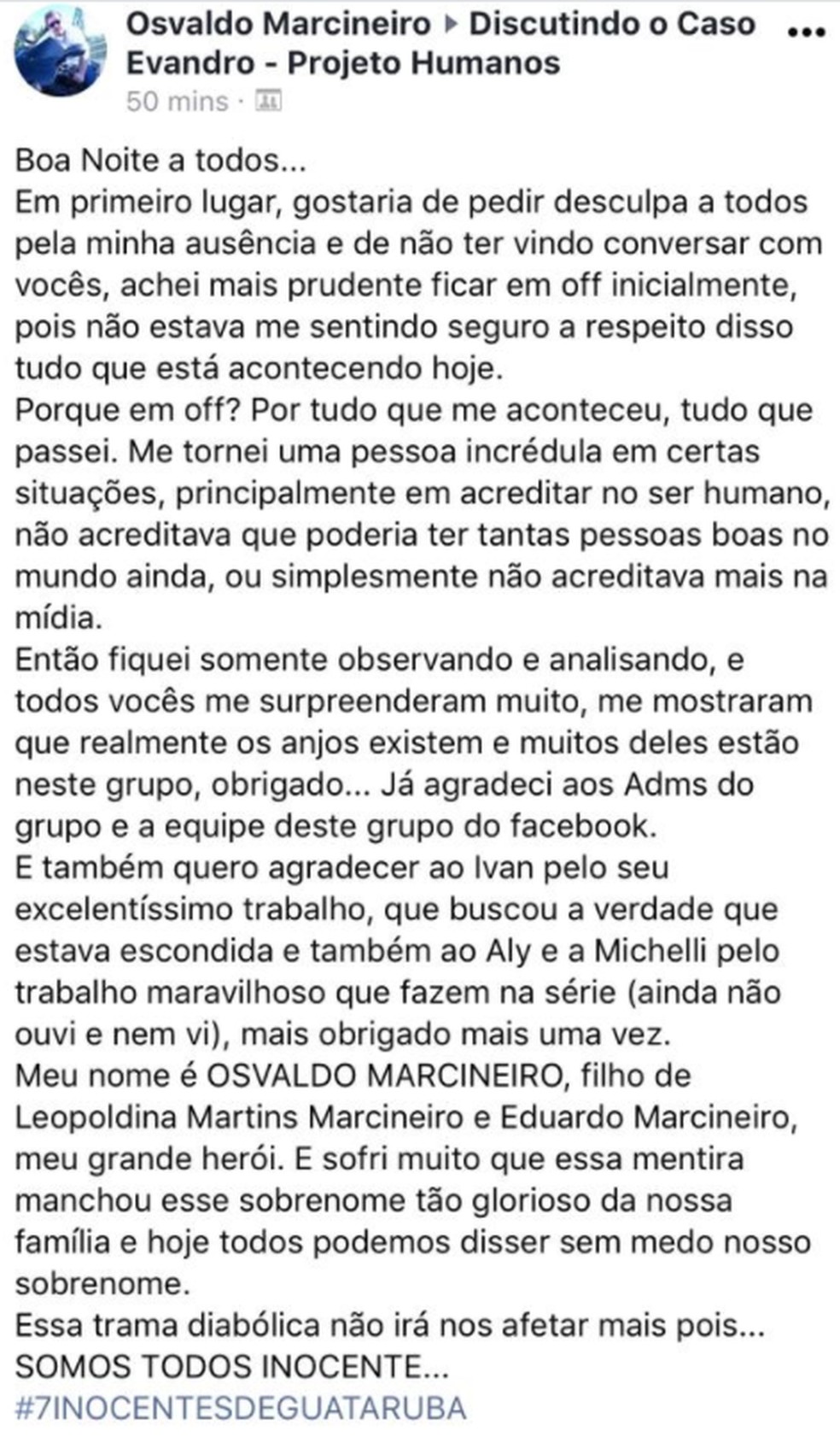 Marcineiro fez a postagem dentro de um grupo de discussão do Caso Evandro, na noite de terça (15) — Foto: Reprodução/Facebook