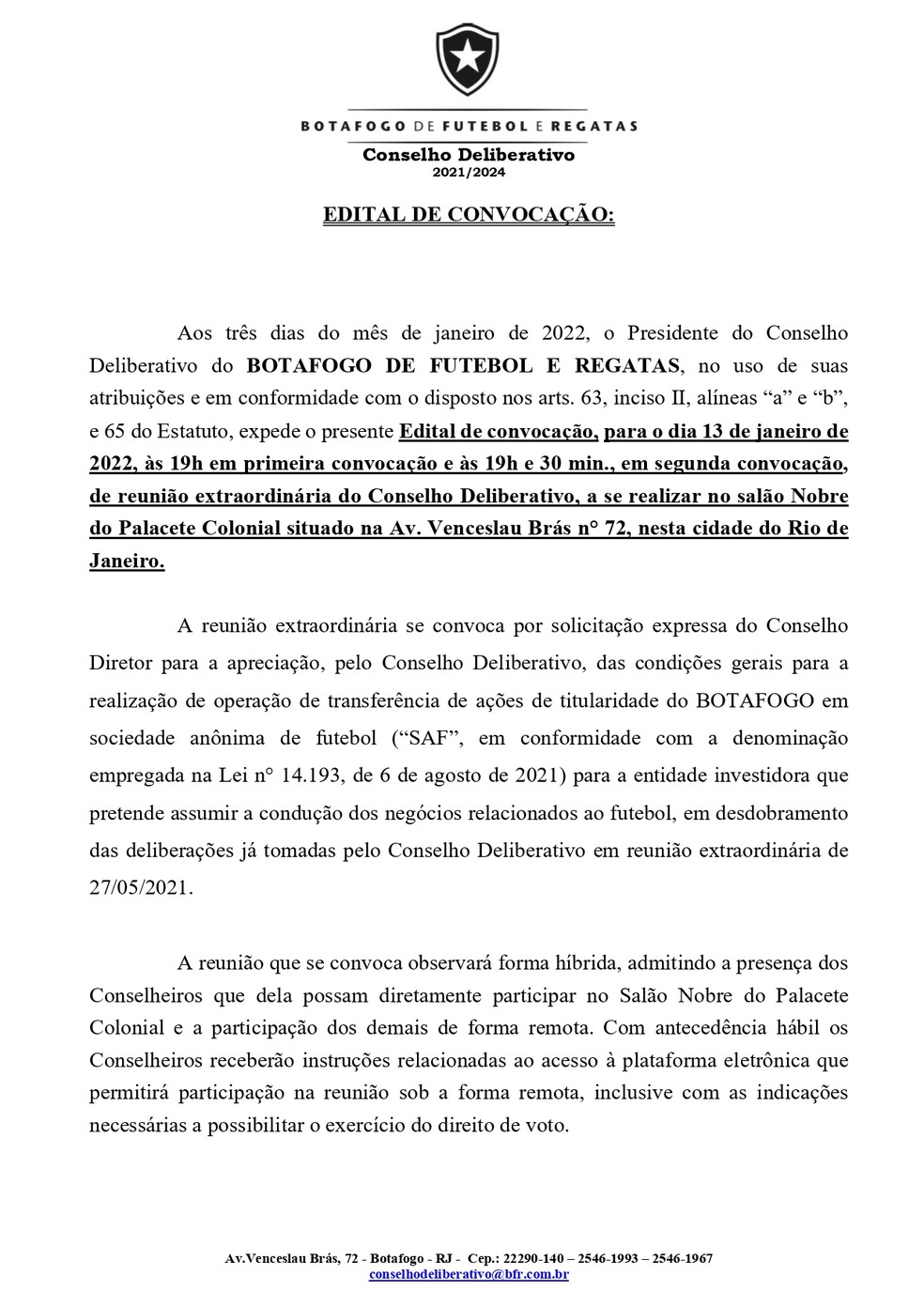 Convocação do Conselho do Botafogo sobre SAF - Parte 1 — Foto: Reprodução