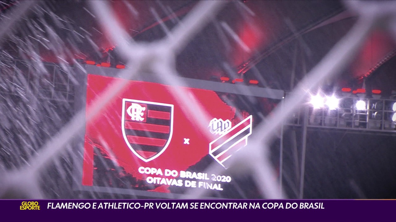 Flamengo e Athletico-PR voltam a s encontrar na Copa do Brasil