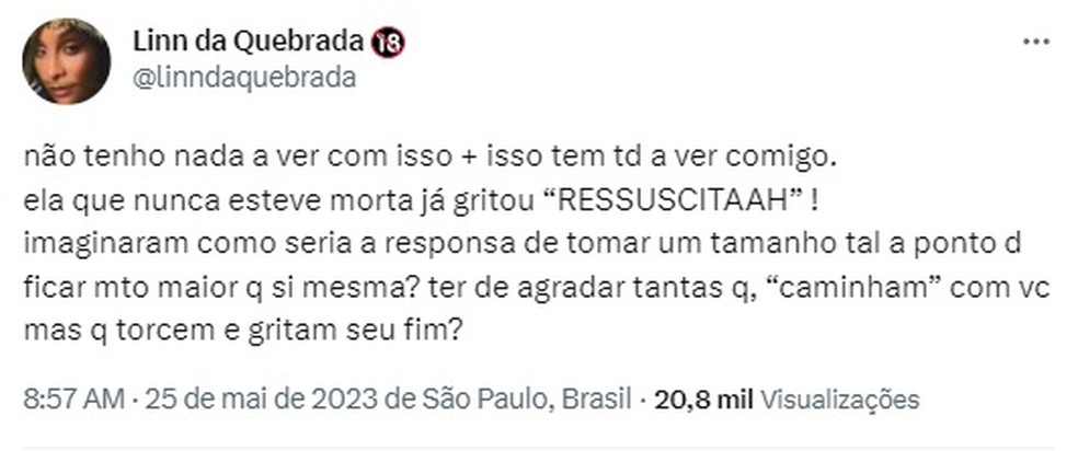 Tweet de Linn da Quebrada &mdash; Foto: Reprodu&ccedil;&atilde;o/Twitter