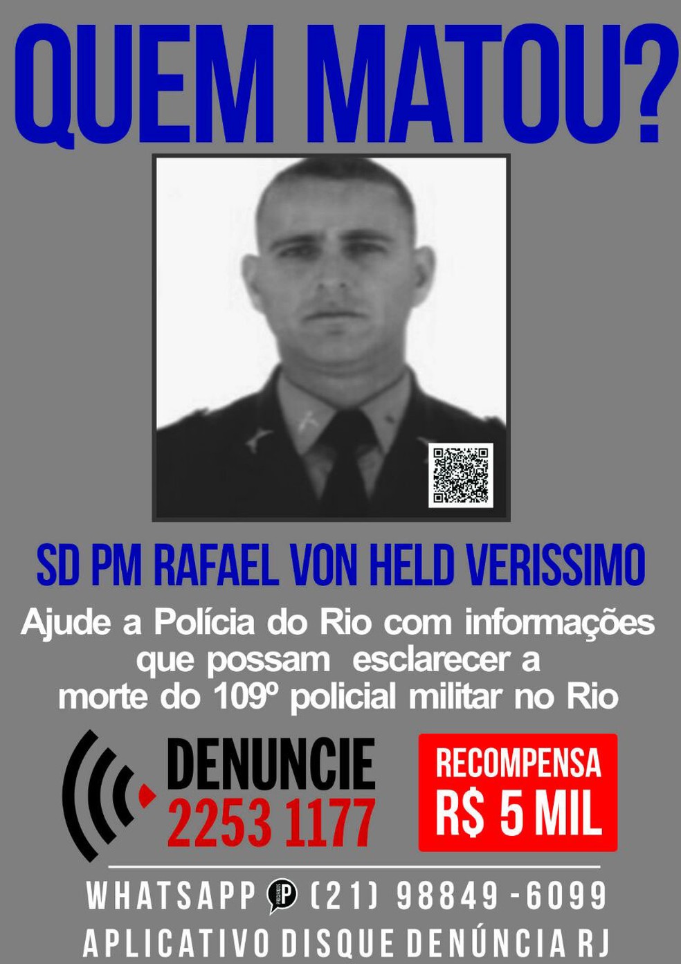 Cartaz com recompensa por morte do policial Rafael Von Held (Foto: Reprodução/Disque Denúncia)