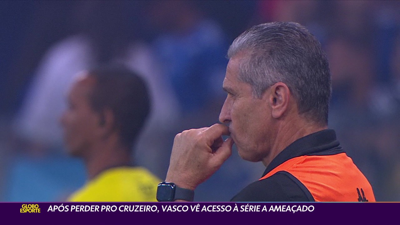 Após perder para o Cruzeiro, Vasco vê acesso à série A ameaçado