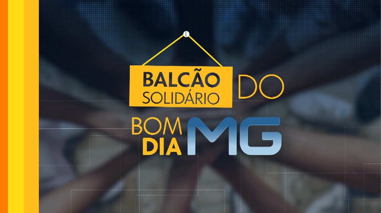 Balcão Solidário do BDMG: veja vagas disponíveis no estado