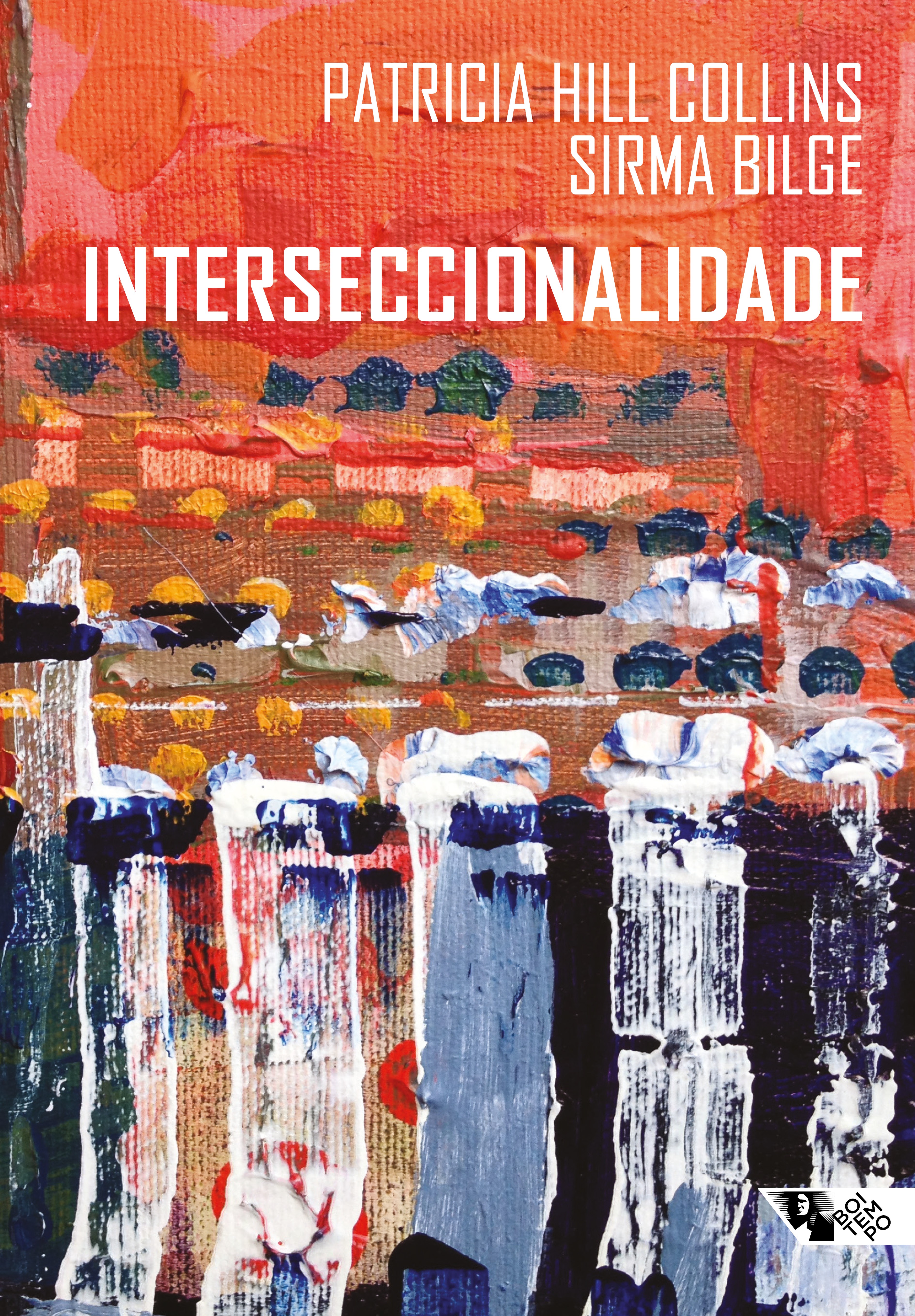 'Interseccionalidade', de Patricia Hill Collins e Sirma Bilge (Foto: Divulgação)