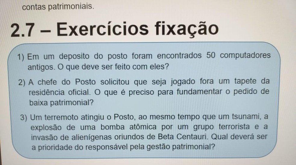 Pergunta feita em apostila do Itamaraty em exercício apresentado aos oficiais de chancelaria sobre gestão patrimonial — Foto: Reprodução