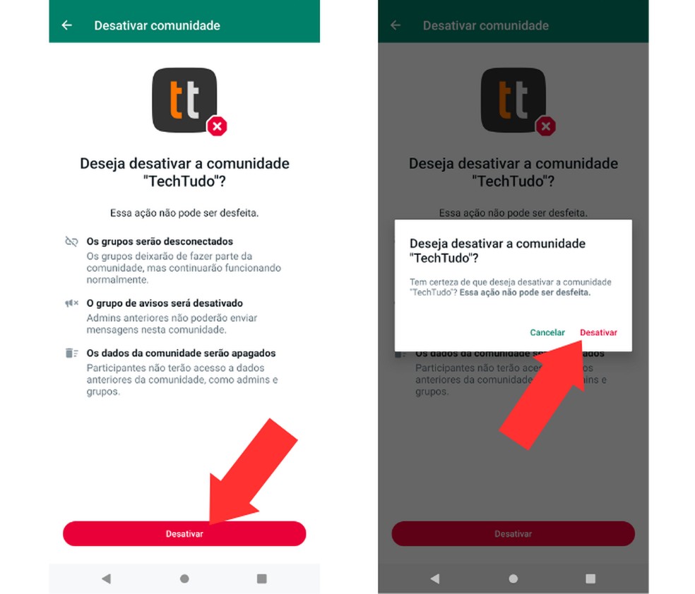 Confirmando a desativação de uma comunidade no aplicativo de mensagens — Foto: Reprodução/Mariana Tralback