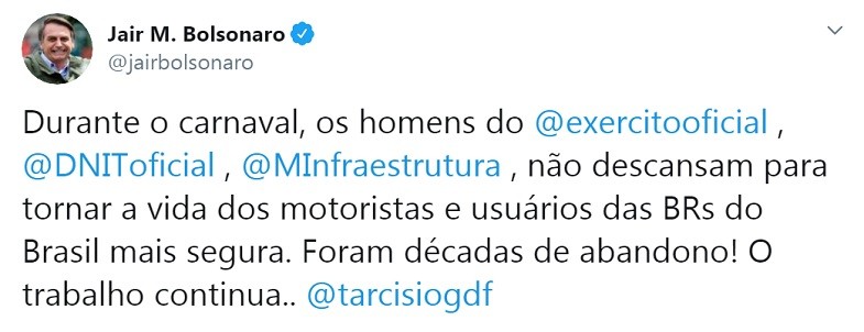 tuite-bolsonaro-estradas (Foto: Reprodução/Twitter)