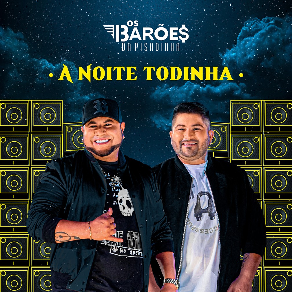 Capa do EP 'A noite todinha', da dupla Os Barões da Pisadinha — Foto: Divulgação