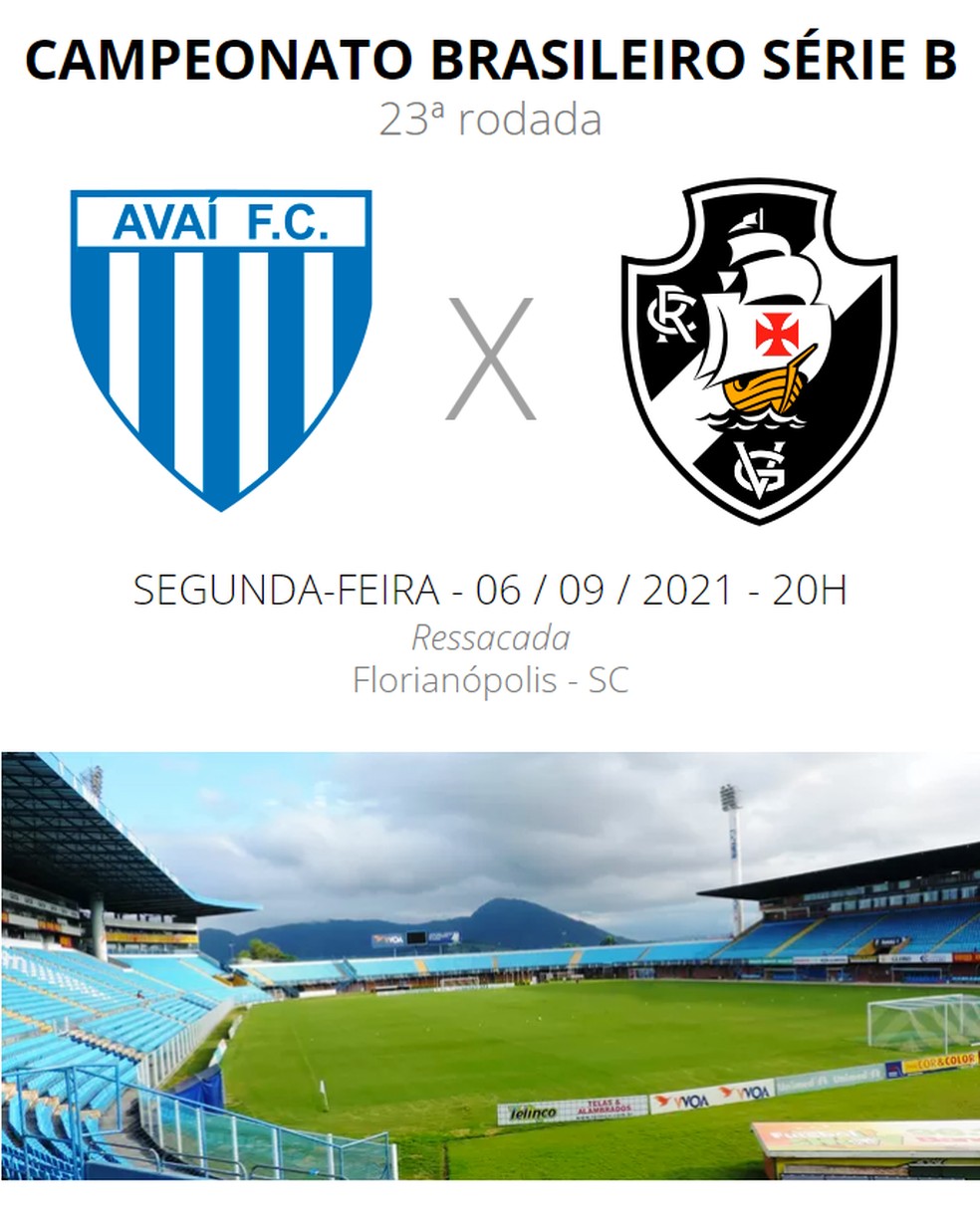 ficha apresentação avaí x vasco — Foto: ge