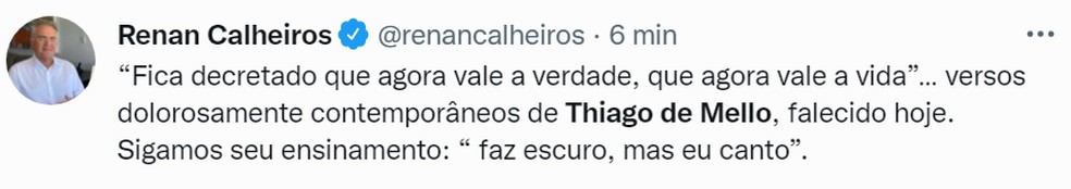 Senador é de Alagoas e comentou a morte do poeta.  — Foto: Reprodução/Twitter