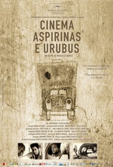 filme Cinema, Aspirinas e Urubus