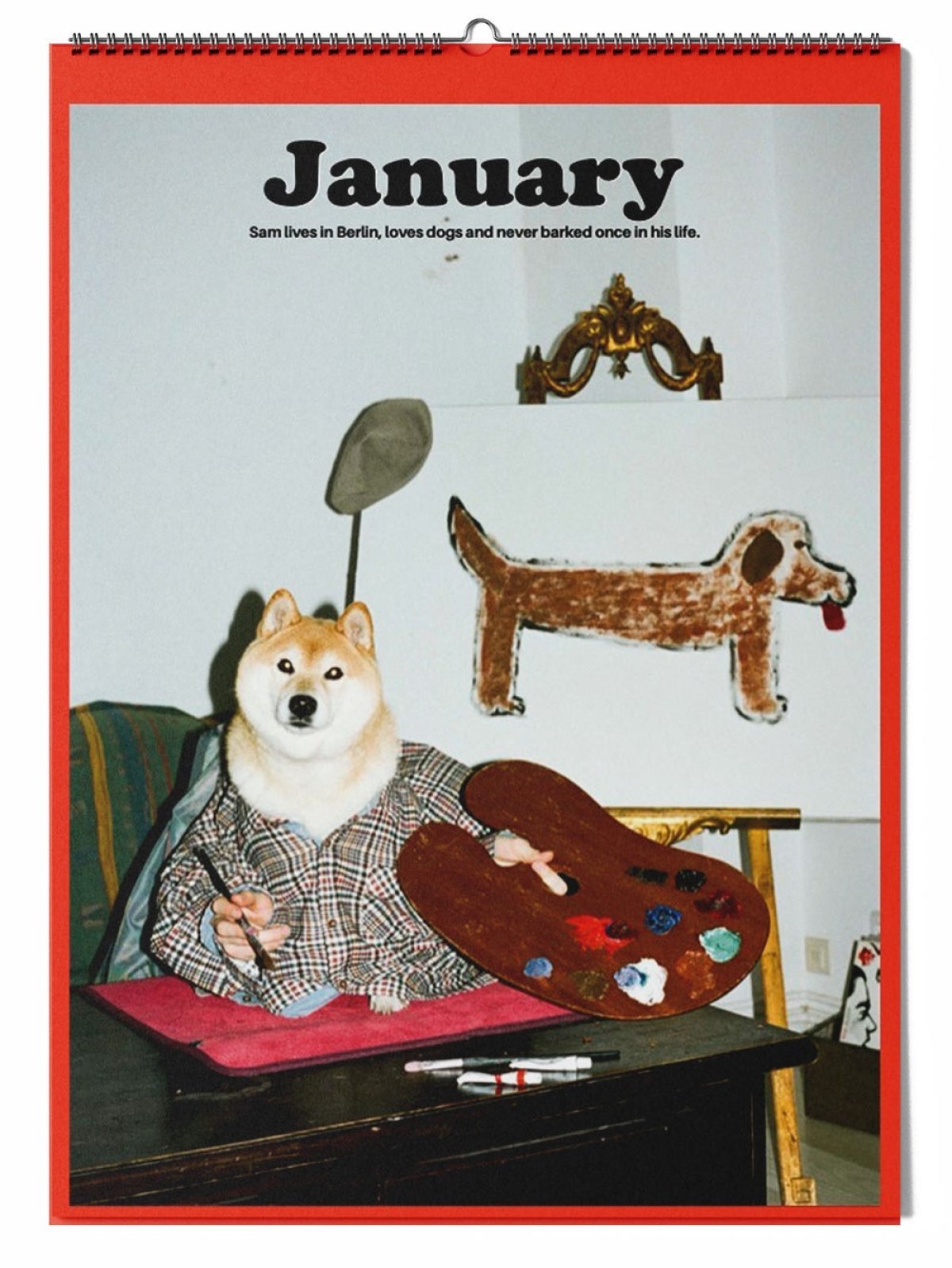 No mês de janeiro, o cachorro Sam é o protagonista. A frase diz: “Sam mora em Berlim, adora cachorros e nunca latiu na vida” (Foto: Daniel Gebhart de Koekkoek/ Divulgação )