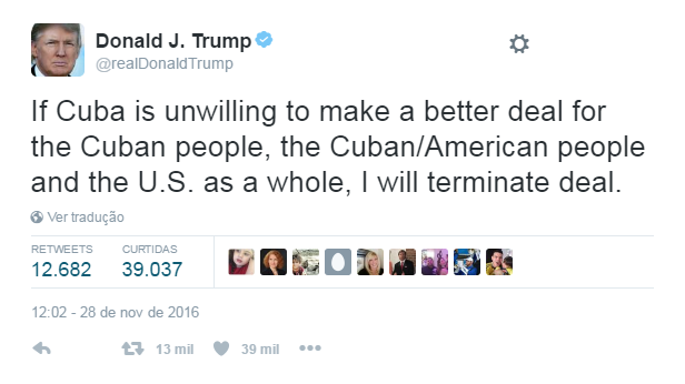 Tweet do presidente eleito americano, Donald Trump, sobre o acordo entre os EUA e Cuba (Foto: Reprodução/Twitter)