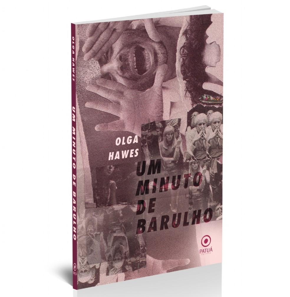 Livro 'Um Minuto de Barulho' está em pré-venda — Foto: Divulgação