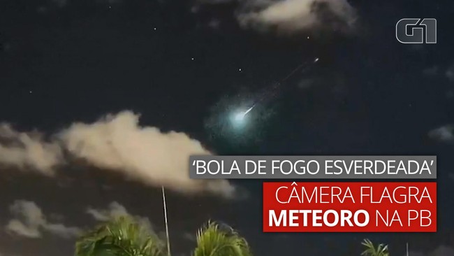 Câmeras flagram passagem de meteoro no céu de João Pessoa