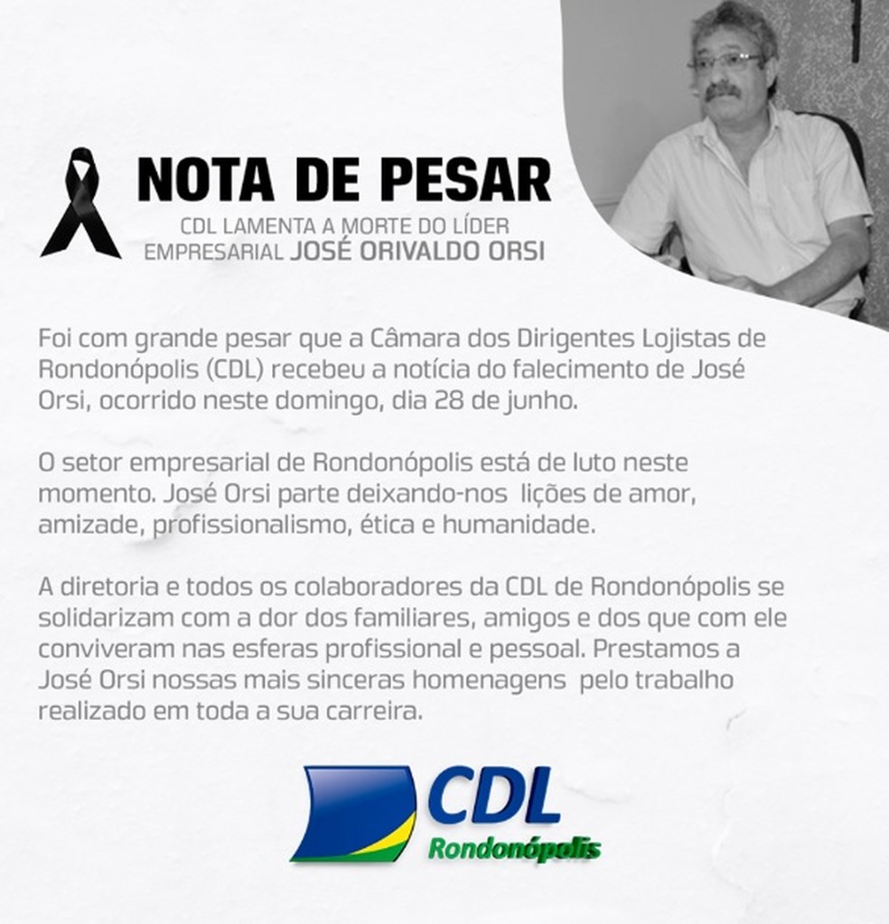 CDL de Rondonópolis divulga nota de pesar — Foto: CDL Rondonópolis