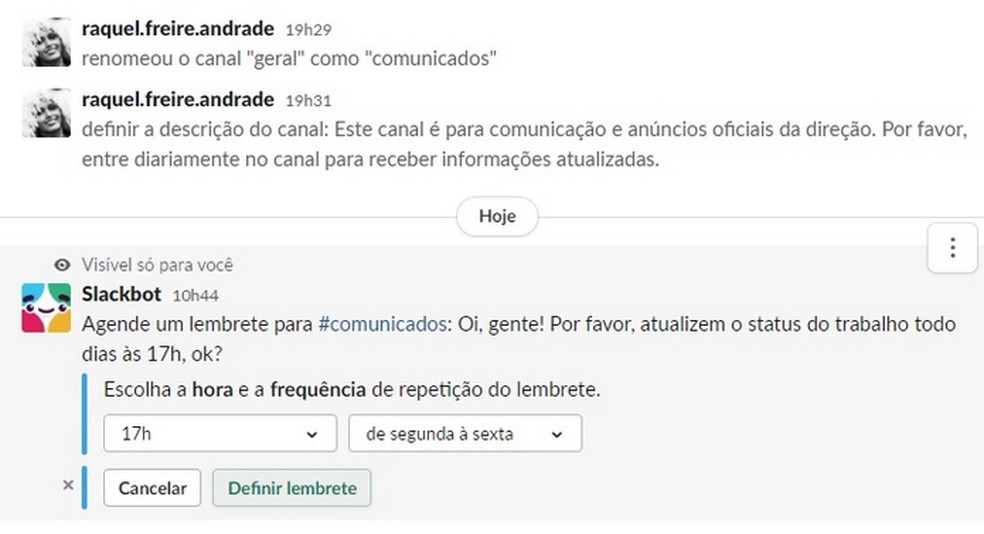 Slack: use o Slackbot para criar lembretes que permitam substituit reuniões por breves atualizações — Foto: Reprodução/Raquel Freire