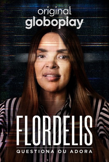 Assistir Flordelis: Questiona ou Adora online no Globoplay
