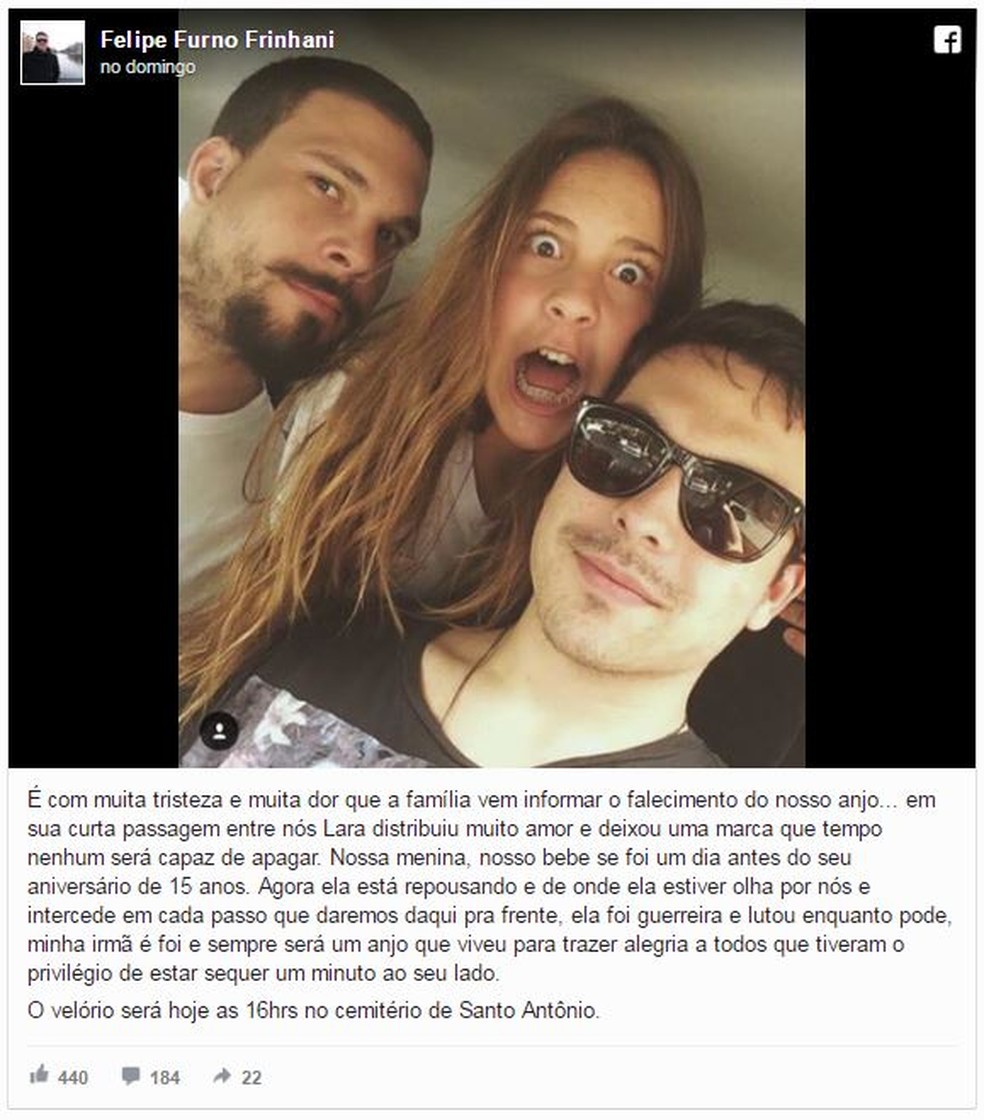 Em sua página no Facebook, o irmão comunicou a perda e fez uma homenagem à Lara (Foto: Reprodução/ Facebook)